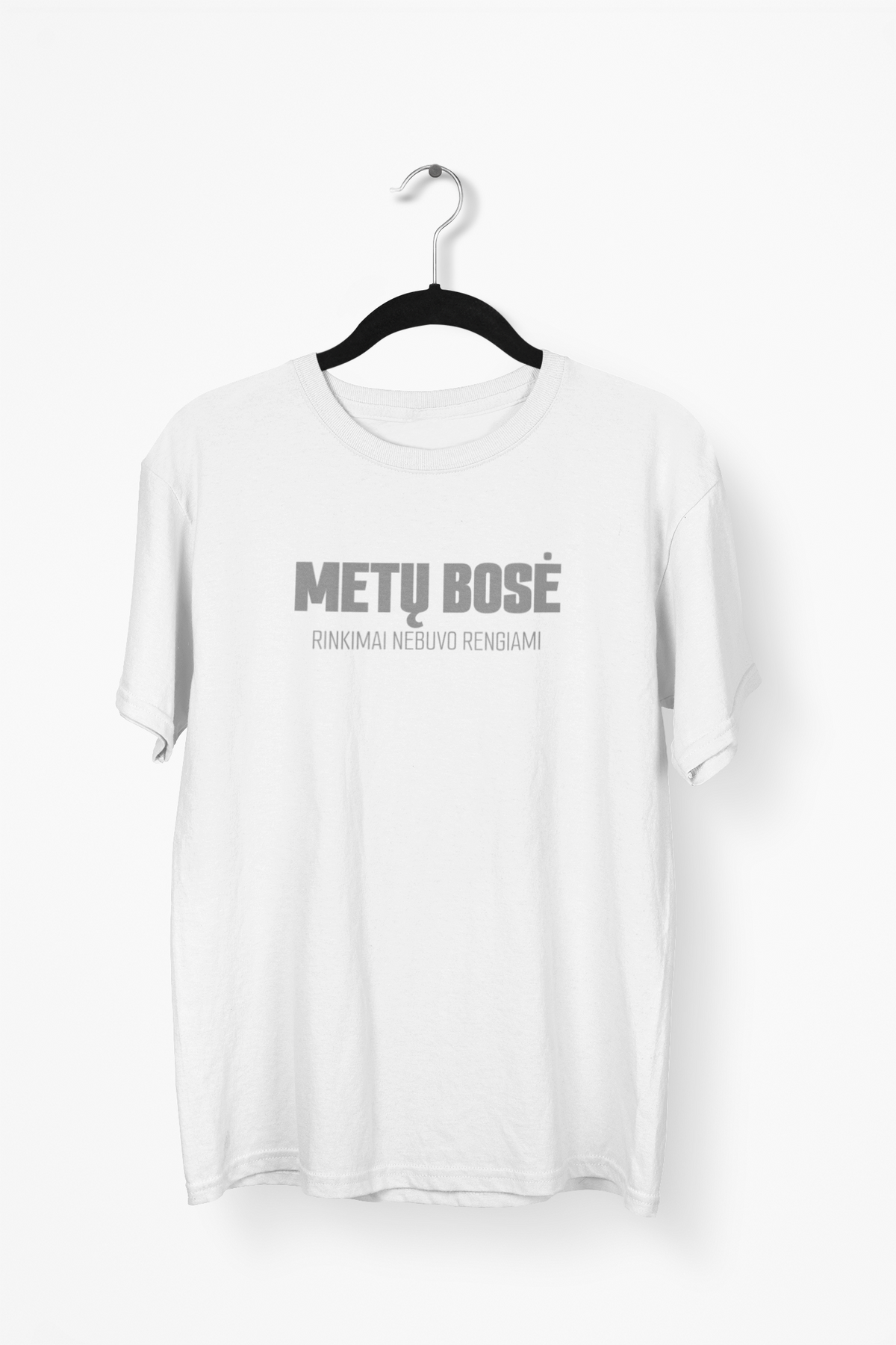 Balti Unisex marškinėliai "Metų bosė. Rinkimai nebuvo rengiami."